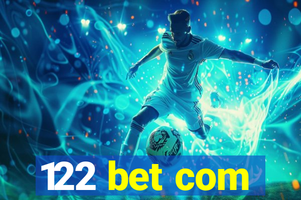 122 bet com